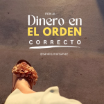 Dinero en el Orden Correcto